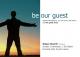 Be Our Guest